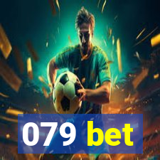 079 bet